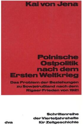 Jena |  Polnische Ostpolitik nach dem Ersten Weltkrieg | eBook | Sack Fachmedien