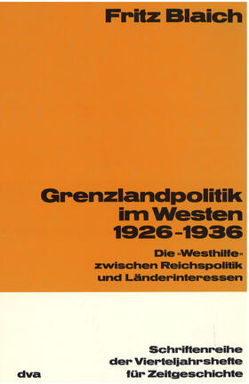 Blaich |  Grenzlandpolitik im Westen 1926-1936 | eBook | Sack Fachmedien