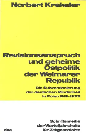 Krekeler |  Revisionsanspruch und geheime Ostpolitik der Weimarer Republik | eBook | Sack Fachmedien