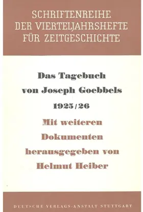 Heiber |  Das Tagebuch von Joseph Goebbels 1925-1926 | eBook | Sack Fachmedien