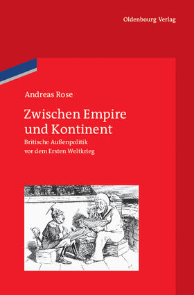 Rose |  Zwischen Empire und Kontinent | Buch |  Sack Fachmedien