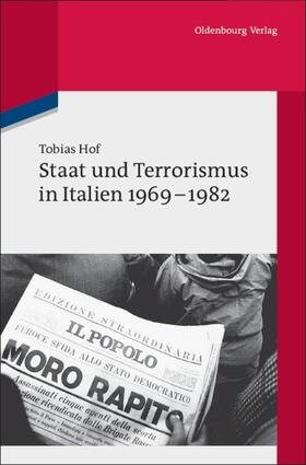 Hof |  Staat und Terrorismus in Italien 1969-1982 | eBook |  Sack Fachmedien