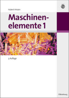 Hinzen |  Maschinenelemente 1 | Buch |  Sack Fachmedien