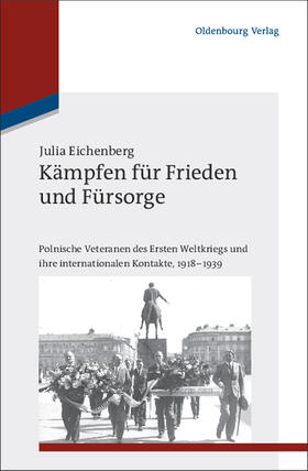 Eichenberg |  Kämpfen für Frieden und Fürsorge | Buch |  Sack Fachmedien