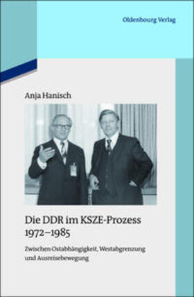 Hanisch |  Die DDR im KSZE-Prozess 1972-1985 | Buch |  Sack Fachmedien