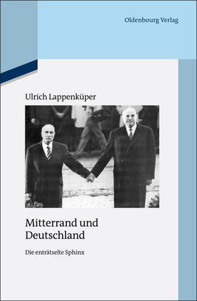 Lappenküper | Mitterrand und Deutschland | Buch | 978-3-486-70511-9 | sack.de