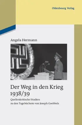 Hermann |  Der Weg in den Krieg 1938/39 | Buch |  Sack Fachmedien