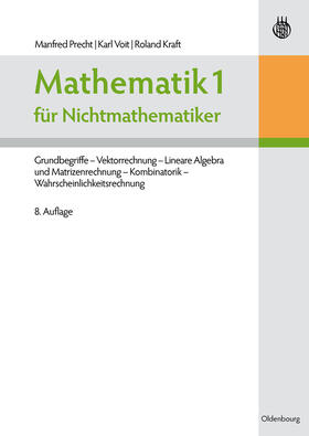 Precht / Kraft / Voit |  Mathematik 1 für Nichtmathematiker | Buch |  Sack Fachmedien