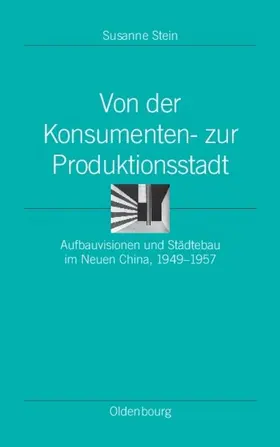 Stein |  Von der Konsumenten- zur Produktionsstadt | eBook | Sack Fachmedien