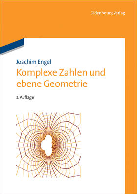 Engel |  Komplexe Zahlen und ebene Geometrie | Buch |  Sack Fachmedien