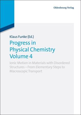 Funke |  Progress in Physical Chemistry Volume 4 | Buch |  Sack Fachmedien