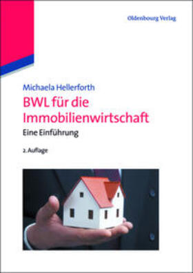 Hellerforth |  BWL für die Immobilienwirtschaft | Buch |  Sack Fachmedien