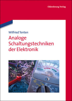 Tenten |  Analoge Schaltungstechniken der Elektronik | Buch |  Sack Fachmedien