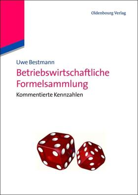 Bestmann |  Betriebswirtschaftliche Formelsammlung | eBook | Sack Fachmedien