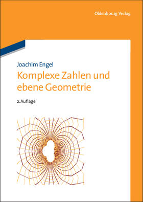 Engel |  Komplexe Zahlen und ebene Geometrie | eBook | Sack Fachmedien