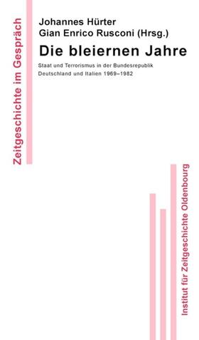 Hürter / Rusconi | Die bleiernen Jahre | E-Book | sack.de