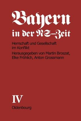 Fröhlich-Broszat |  Herrschaft und Gesellschaft im Konflikt | eBook | Sack Fachmedien