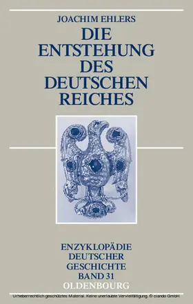 Ehlers |  Die Entstehung des Deutschen Reiches | eBook | Sack Fachmedien