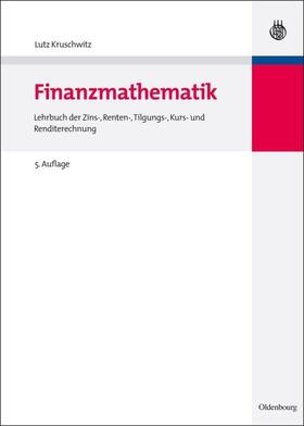 Kruschwitz |  Finanzmathematik | eBook | Sack Fachmedien