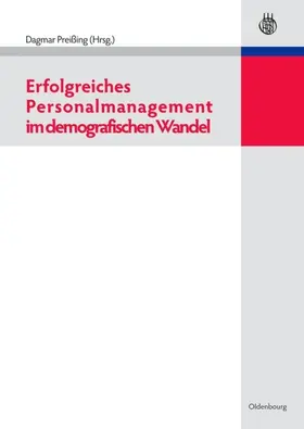 Preißing |  Erfolgreiches Personalmanagement im demografischen Wandel | eBook | Sack Fachmedien