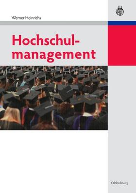 Heinrichs |  Hochschulmanagement | eBook | Sack Fachmedien