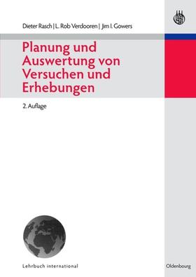 Rasch / Verdooren / Gowers |  Planung und Auswertung von Versuchen und Erhebungen | eBook | Sack Fachmedien