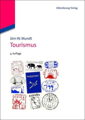 Mundt |  Tourismus | eBook | Sack Fachmedien