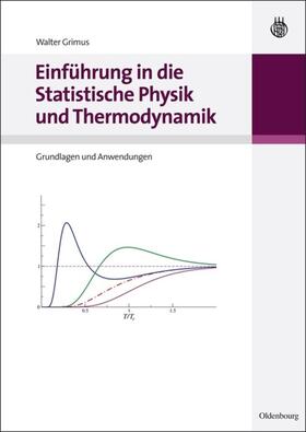 Grimus |  Einführung in die Statistische Physik und Thermodynamik | eBook | Sack Fachmedien