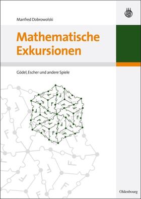 Dobrowolski |  Mathematische Exkursionen | eBook | Sack Fachmedien