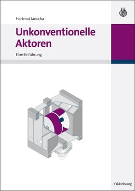 Janocha |  Unkonventionelle Aktoren | eBook | Sack Fachmedien