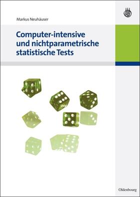 Neuhäuser |  Computer-intensive und nichtparametrische statistische Tests | eBook | Sack Fachmedien