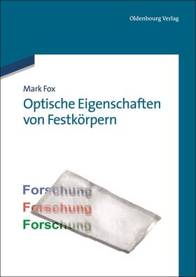 Fox | Optische Eigenschaften von Festkörpern | Buch | 978-3-486-71240-7 | sack.de