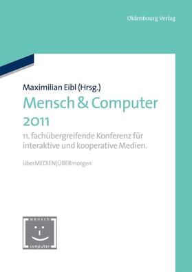 Eibl |  Mensch & Computer 2011 | eBook | Sack Fachmedien
