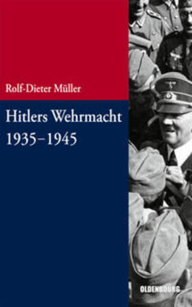 Müller |  Hitlers Wehrmacht 1935-1945 | Buch |  Sack Fachmedien