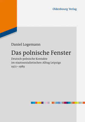 Logemann |  Das polnische Fenster | Buch |  Sack Fachmedien