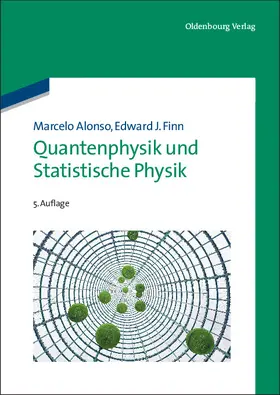 Alonso / Finn / Beckmann |  Quantenphysik und Statistische Physik | Buch |  Sack Fachmedien