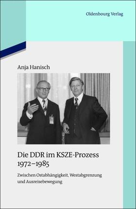 Hanisch |  Die DDR im KSZE-Prozess 1972-1985 | eBook | Sack Fachmedien