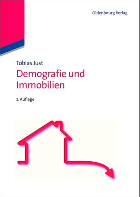 Just |  Demografie und Immobilien | Buch |  Sack Fachmedien