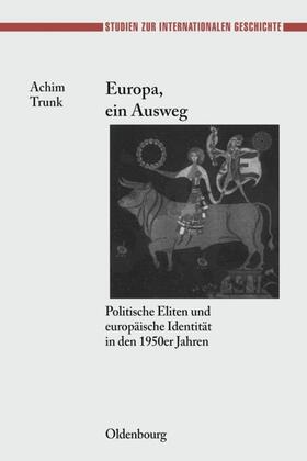 Trunk |  Europa, ein Ausweg | eBook | Sack Fachmedien