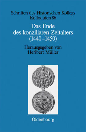 Müller |  Das Ende des konziliaren Zeitalters (1440-1450) | Buch |  Sack Fachmedien