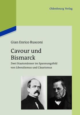 Rusconi |  Cavour und Bismarck | Buch |  Sack Fachmedien