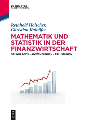 Hölscher / Kalhöfer |  Mathematik und Statistik in der Finanzwirtschaft | Buch |  Sack Fachmedien