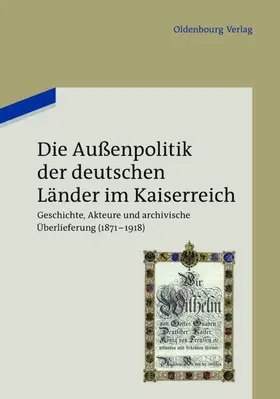 Berwinkel / Kröger |  Die Außenpolitik der deutschen Länder im Kaiserreich | eBook | Sack Fachmedien