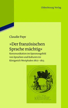 Paye |  "Der französischen Sprache mächtig" | Buch |  Sack Fachmedien