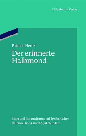 Hertel |  Der erinnerte Halbmond | eBook | Sack Fachmedien