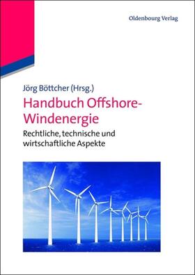 Böttcher |  Handbuch Offshore-Windenergie | eBook | Sack Fachmedien