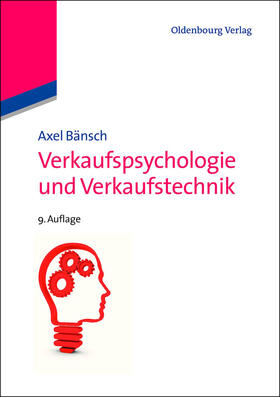 Bänsch |  Verkaufspsychologie und Verkaufstechnik | Buch |  Sack Fachmedien