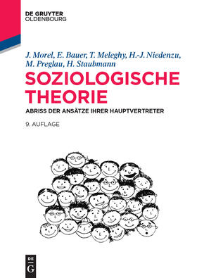 Morel / Bauer / Staubmann |  Soziologische Theorie | Buch |  Sack Fachmedien