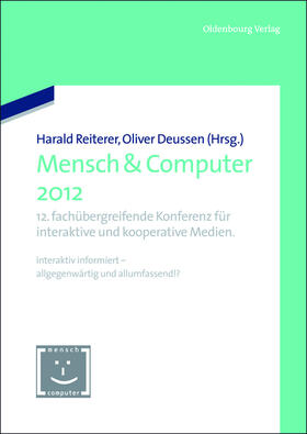 Reiterer / Deussen |  Mensch & Computer 2012 | eBook | Sack Fachmedien