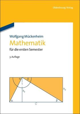 Mückenheim |  Mathematik für die ersten Semester | eBook | Sack Fachmedien